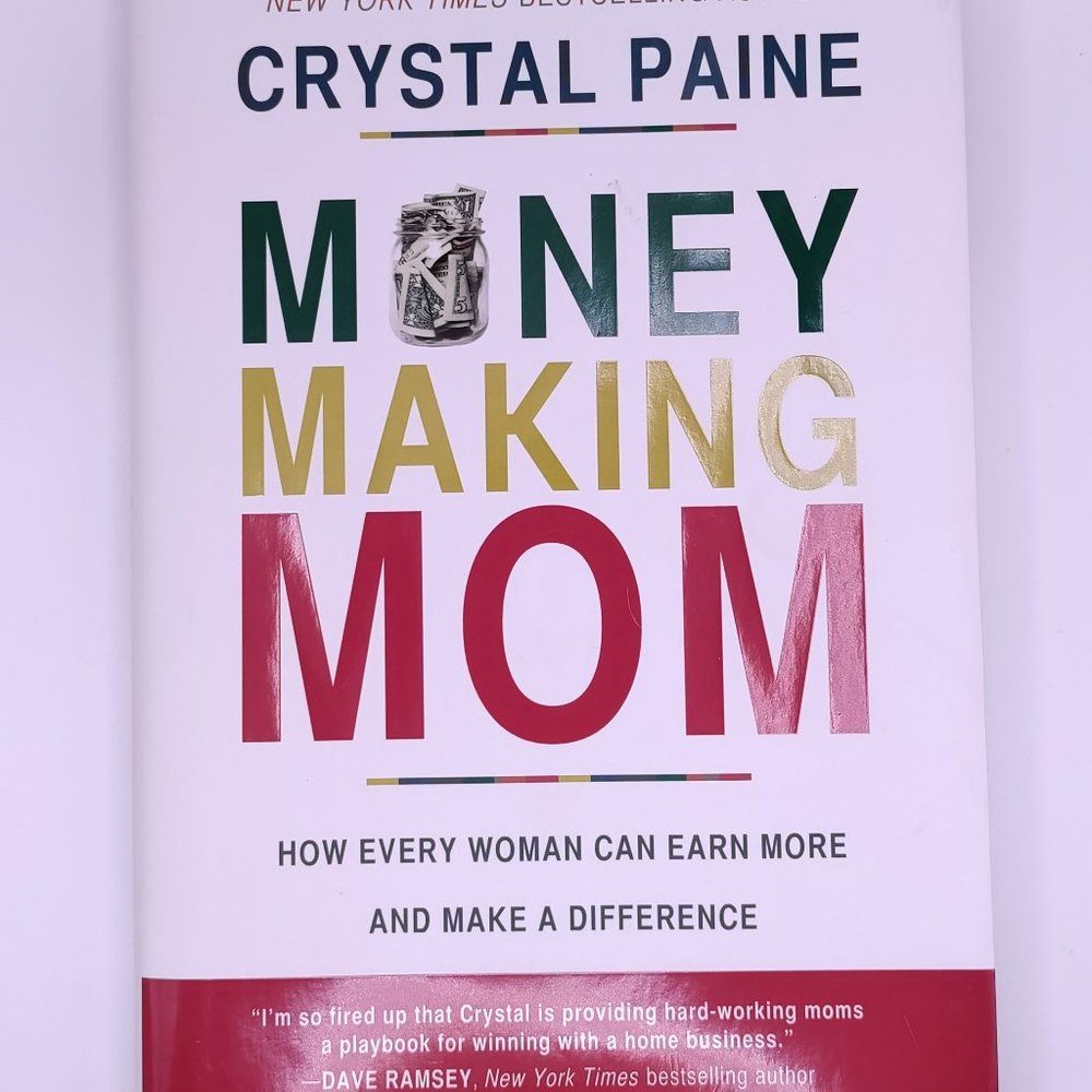 Money Making Mom by Crystal Paine - Hardback Book